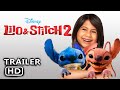 LILO Y STITCH 2 2026 Trailer Teaser Animated Concept Trailer Concept