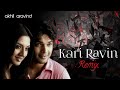 Kari Ravin Remix Akhil Aravind Franco  Sayanora Philip Pranayakalam Malayalam Song