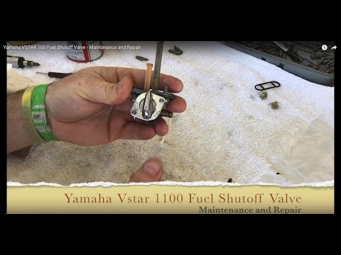 Yamaha VSTAR 1100 Fuel Shutoff Valve - Maintenance and Repair