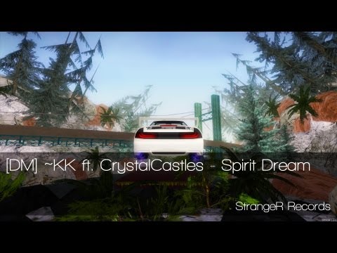 [DM] ~KK ft. CrystalCastles - Spirit Dream