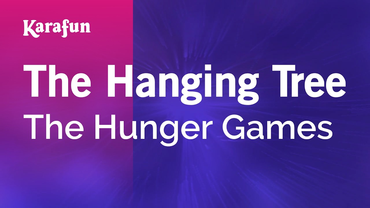 The Hanging Tree - The Hunger Games | Karaoke Version | KaraFun