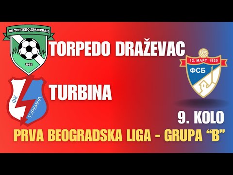 TORPEDO DRAŽEVAC - TURBINA (Vreoci), (12. 10. 2024.) Prva BG liga grupa "B", 9. Kolo
