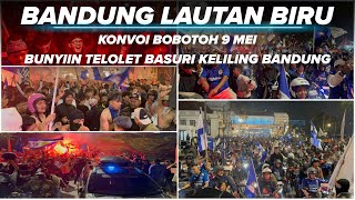 Download lagu PERSIB JUARA DEUI ‼️ ROLLING KONVOI BOBOTOH  PERSIB BANDUNG LAUTAN BIRU 9 MEI 2025 mp3