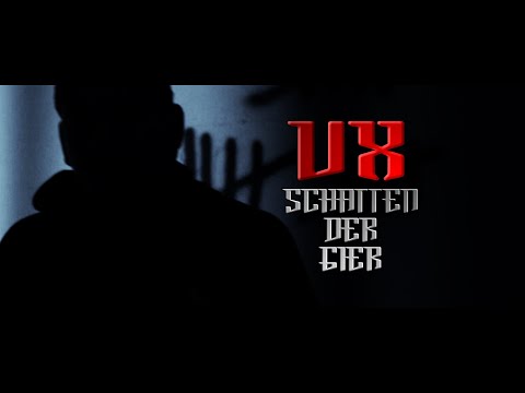 UX - SCHATTEN DER GIER (Official Video) prod. by Chris Rich Beats