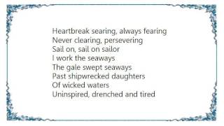 Golden Earring - Sail on Sailor Lyrics