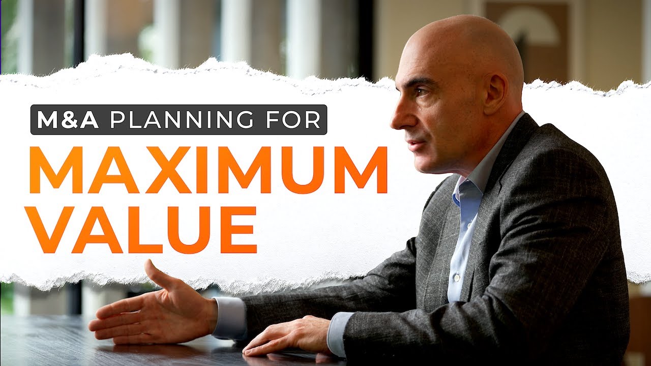 M&A Planning in 2025: Crafting the Winning Narrative for Maximum Value | M&A Masterclass Moment