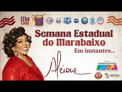 Alcione ao Vivo | Semana Estadual do Marabaixo