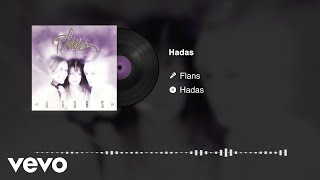 Flans - Hadas (Audio)