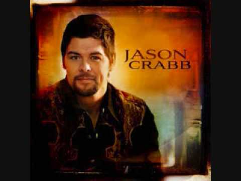 Through The Fire - Jason Crabb