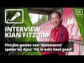 Fitz-Jim geniet van ‘dominante’ speler bij Ajax: ‘Hij is echt heel goed’