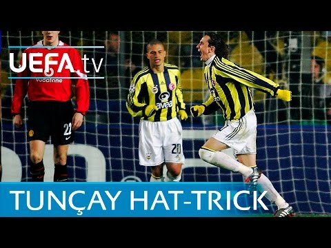 Tunçay hat-trick: See how Fenerbahçe floored United in 2005