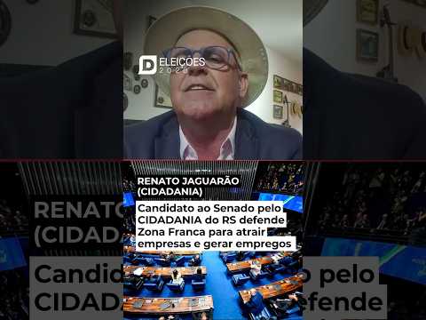 CANDIDATO AO SENADO PELO CIDADANIA DO RS DEFENDE ZONA FRANCA PARA ATRAIR EMPRESAS E GERAR EMPREGOS