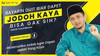 Download lagu Cara Agar Dapat Jodoh Yang Kaya - Ustadz Yusuf Mansur mp3