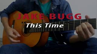 Jake Bugg - This Time - Cover