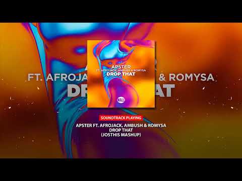Apster Feat. Afrojack, Ambush & Romysa - Drop That (Josthis Edit Mashup)