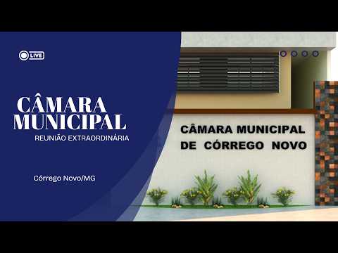 Transmissão ao vivo Reunião ordinaria Câmara Municipal de Córrego Novo/MG