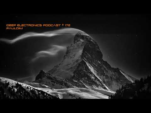 Deep Electronics Podcast # 172 - Pauldim