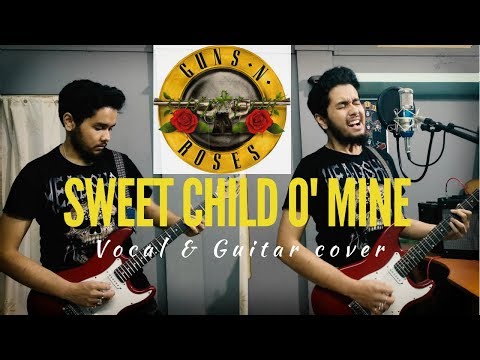 Guns N' Roses  - Sweet Child O' Mine - Vocal & Guitar cover