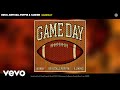 Bun B, Krystall Poppin, !llmind - GameDay (Audio)