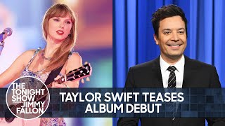 Taylor Swift Teases Album Debut, Trump Can't Escape Impending Criminal Trial | The Tonight Show