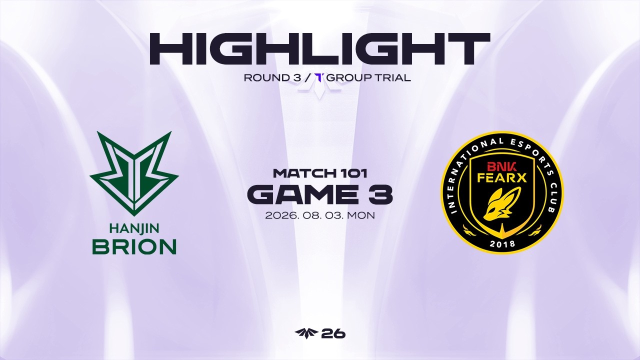 BRO vs BFX 게임 3 하이라이트 | 08.03 | 2026 LCK CL ROUND 3