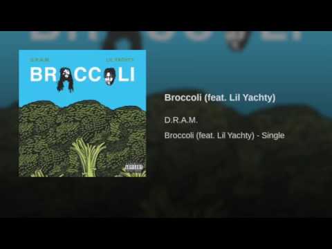 Broccoli D.R.A.M (Ft. Lil Yatchy)