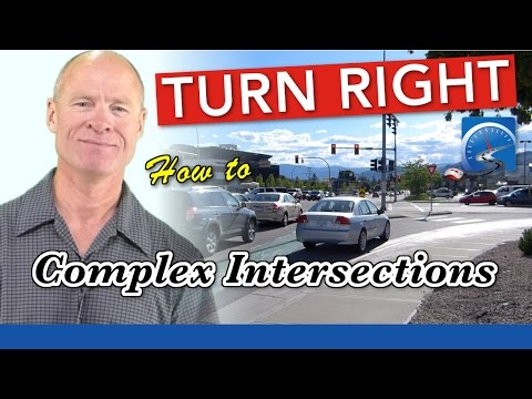 How to Turn Right at Complex Intersections Video