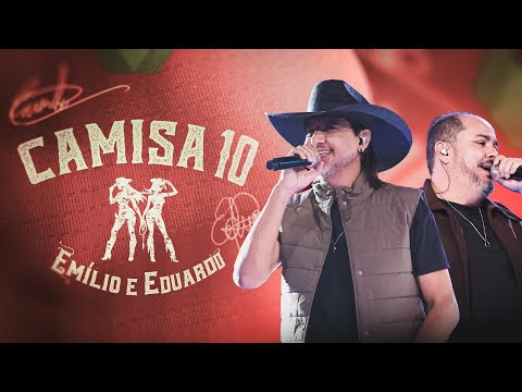 Emílio & Eduardo - Camisa 10 | DVD Momentos