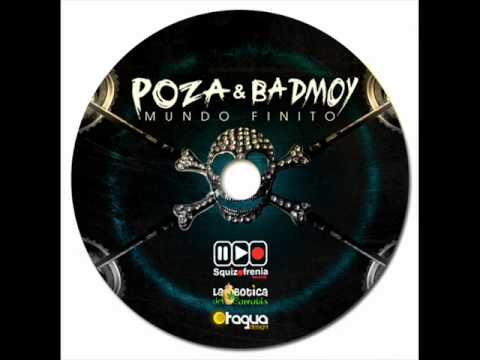 Soñando con ninfómanas - Poza & Badmoy and Dj Bates - 