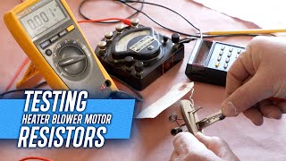 Cadillac Heater Blower Motor Resistors - How To Test