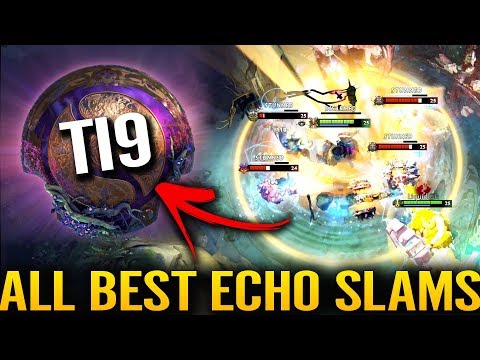 ALL BEST Echo Slam TI9 Moments - Dota 2 Divine