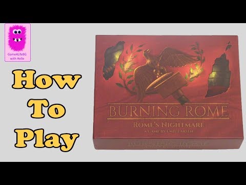 How to play - Burning Rome 