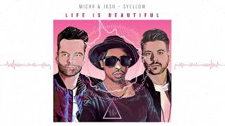 Micar &amp; Jash , Syellow - Life Is Beautiful (Radio Edit)
