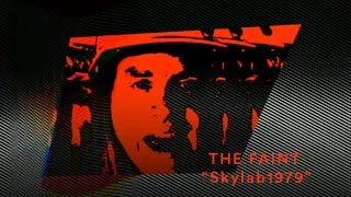 The Faint - "Skylab1979" (Official Music Video)