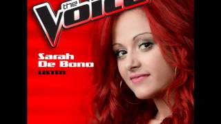 Sarah De Bono - Listen Audio (The Voice)