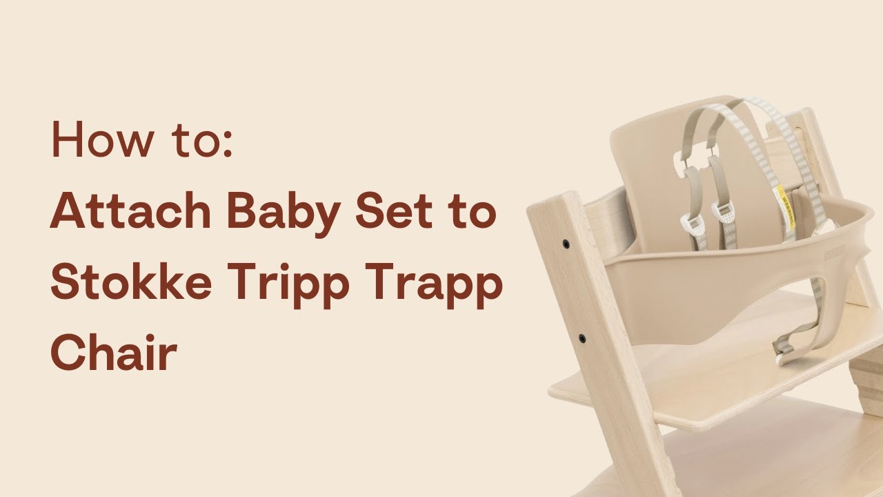 How to attach the Baby Set to the Tripp Trapp Chair
