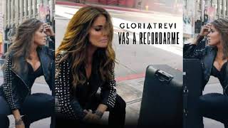 Gloria Trevi - Vas A Recordarme (Audio Oficial)