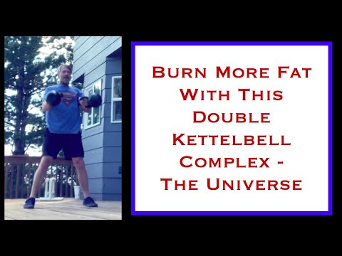 Double Kettlebell Complex Fat Loss Workout - “The Universe” - Double Kettlebell Complex Fat Loss