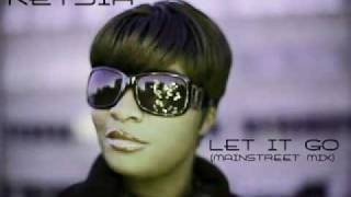 Ketsia - Let It Go (Mainstreet Mix)