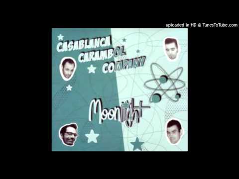 Casablanca Carambol Company - Lonesome road