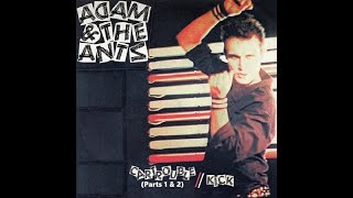 ADAM AND THE ANTS  Cartrouble (Parts 1 &amp; 2) / Kick