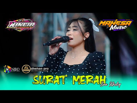 SURAT MERAH - Eva Kholiq - MAHESA MUSIC - DHEHAN Pro Audio - KINCIR Community 2025