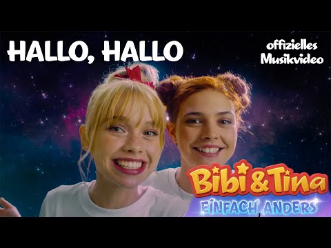 Bibi & Tina - Einfach Anders | Hallo, Hallo - Das offizielle Musikvideo