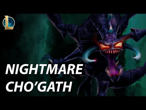 Nightmare Cho'gath Skin Spotlight from League of Legends