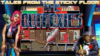 Outfoxies | Tales From The Sticky Floor | Review