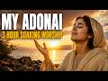 My Adonai 3 Hours Of Messianic Soaking Worship Through The Names Of God