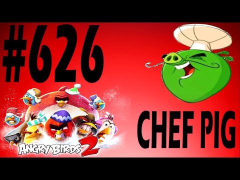 Angry Birds 2-Bamboo Forest Madagooscar Boss Fight Chef Pig Level-626 Three Star Walkthrough