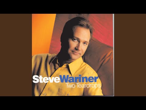 Two Teardrops - Steve Wariner