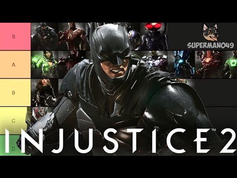 THE ULTIMATE INJUSTICE 2 TIER LIST! - Injustice 2: The Most Fun Character Tier List