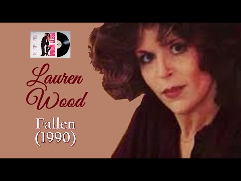 Lauren Wood "Fallen" w-Lyrics (1990)